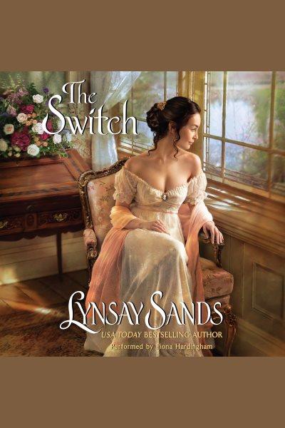The switch / Lynsay Sands.