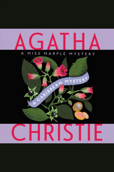 A Caribbean mystery [electronic resource] / Agatha Christie.
