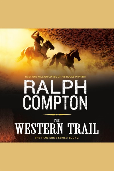 The western trail [electronic resource] / Ralph Compton.