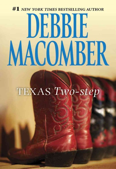 Texas two-step [electronic resource] / Debbie Macomber.