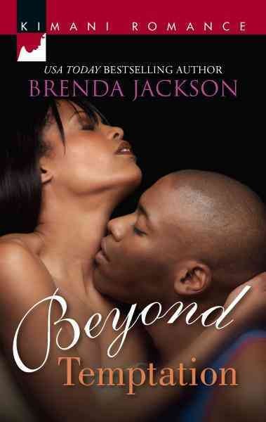 Beyond temptation [electronic resource] / by Brenda Jackson.