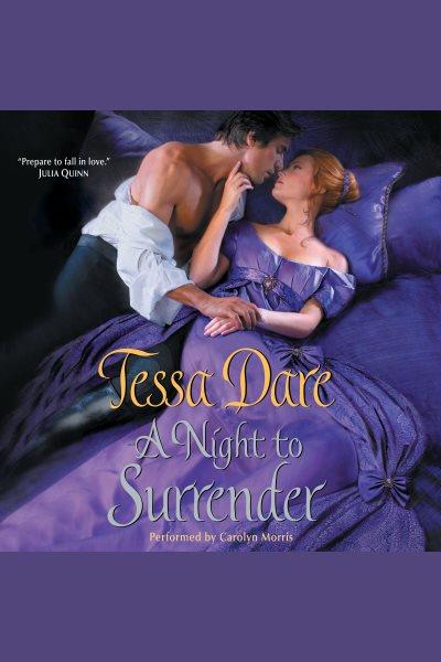 A night to surrender / Tessa Dare.