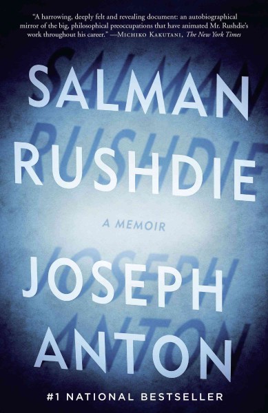 Joseph Anton [electronic resource] : a memoir / Salman Rushdie.