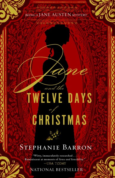 Jane and the twelve days of christmas [electronic resource] : being a jane austen mystery / Stephanie Barron.