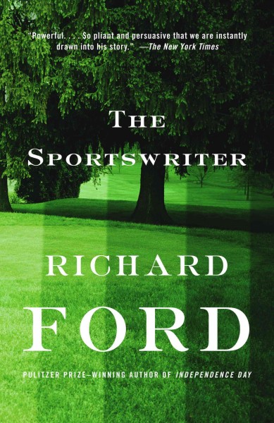 The sportswriter [electronic resource] / Richard Ford.