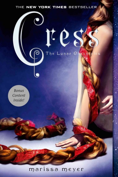 Cress / written by Marissa Meyer.
