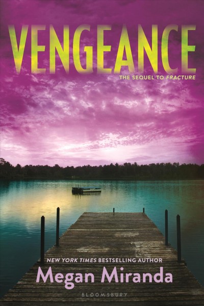Vengeance / by Megan Miranda.