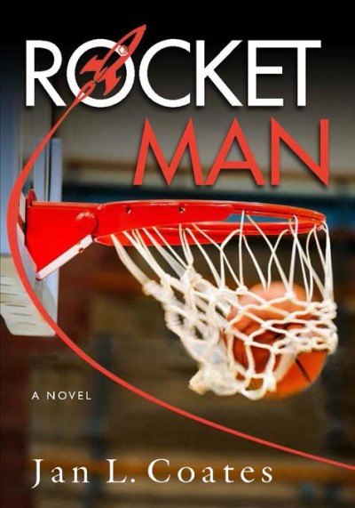 Rocket man / Jan L. Coates.