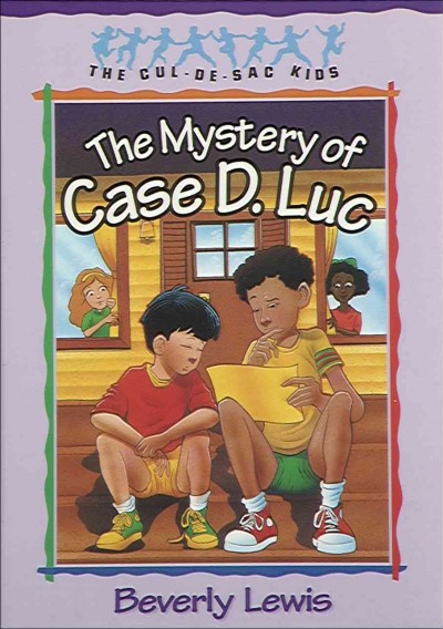 The mystery of Case D. Luc [electronic resource] / Beverly Lewis.