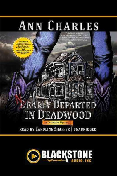 Nearly departed in Deadwood [electronic resource] / Ann Charles.