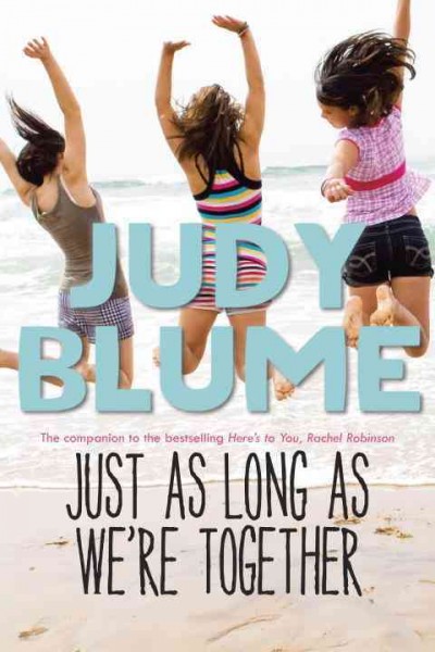 Just as long as we're together [electronic resource] / Judy Blume.