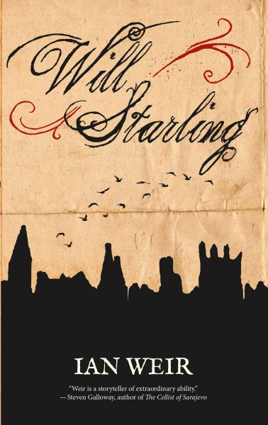 Will Starling / Ian Weir.