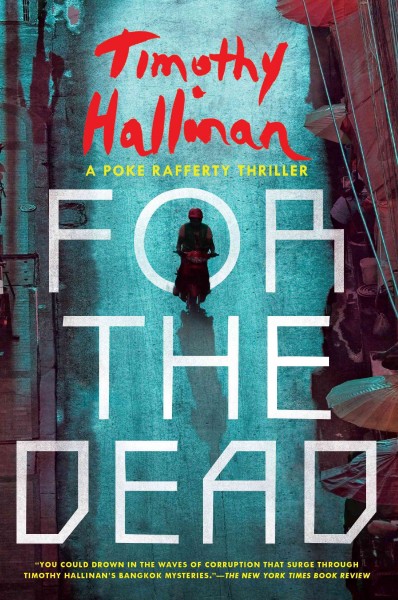 For the dead [electronic resource] / Timothy Hallinan.