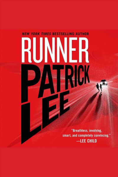 Runner / Patrick Lee.