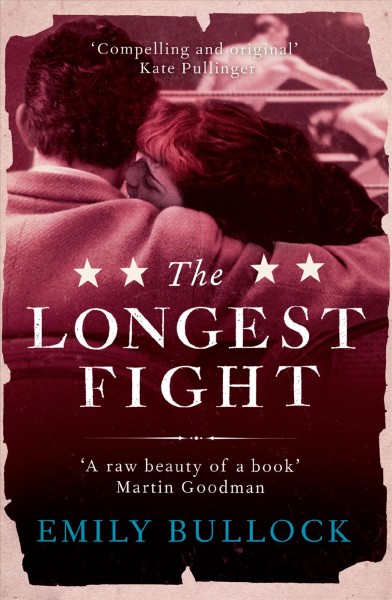 The longest fight [electronic resource] / Emily Bullock.