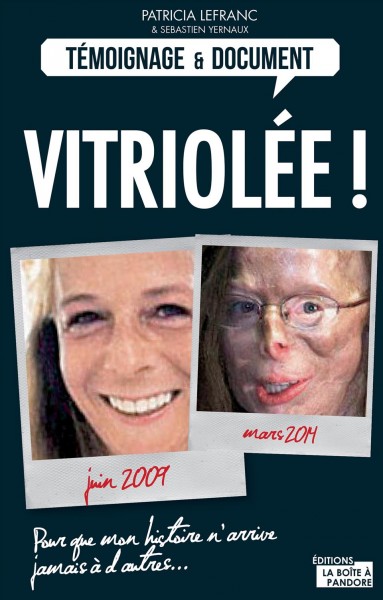 Vitriolée! / par Patricia Lefranc et Sébastien Yernaux.
