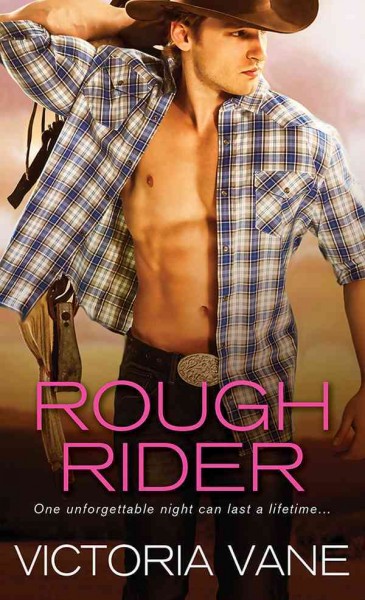 Rough rider [electronic resource] / Victoria Vane.