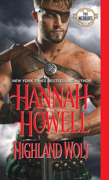 Highland wolf / Hannah Howell.