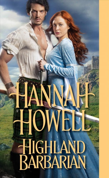 Highland barbarian / Hannah Howell.