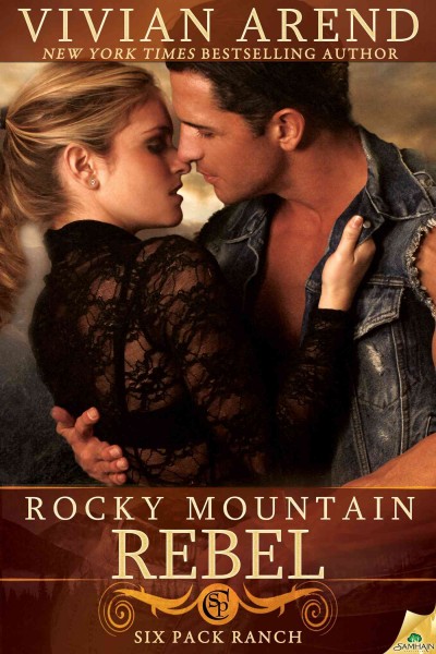Rocky Mountain rebel / Vivian Arend.