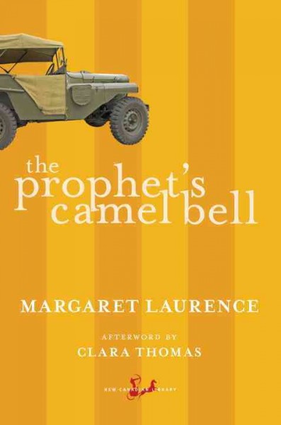 The prophet's camel bell / Margaret Laurence.
