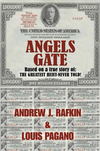 Angels gate / Andrew J. Rafkin & Louis Pagano.