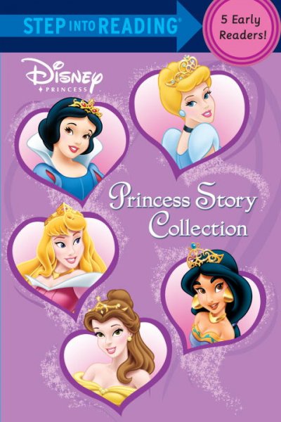 Princess story collection : step 1 and step 2 books : a collection of five early readers.