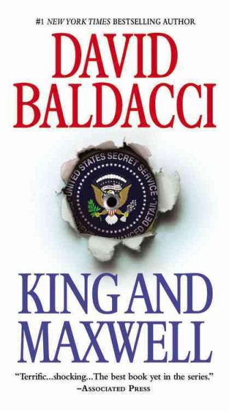 King and maxwell [electronic resource] : Sean King and Michelle Maxwell Series, Book 6. David Baldacci.