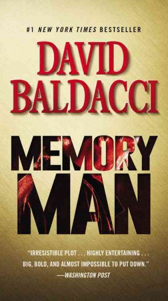 Memory man [electronic resource] : Amos Decker Series, Book 1. David Baldacci.