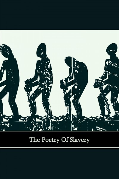 Slavery, a tyranny in verse [electronic resource]. Robert Southey.