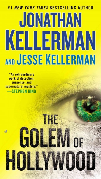The golem of hollywood [electronic resource]. Jonathan Kellerman.