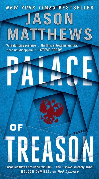 Palace of treason : a novel / Jason Matthews.