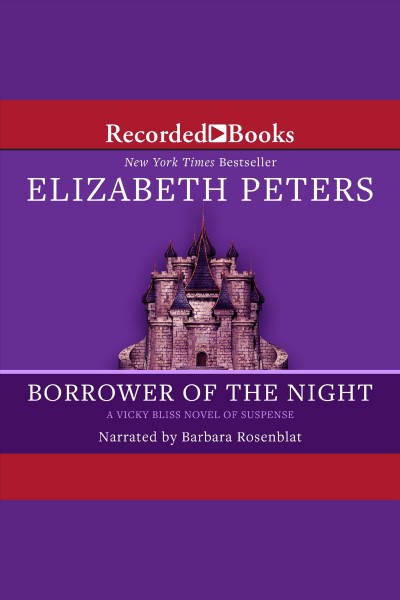 Borrower of the night [electronic resource] / Elizabeth Peters.