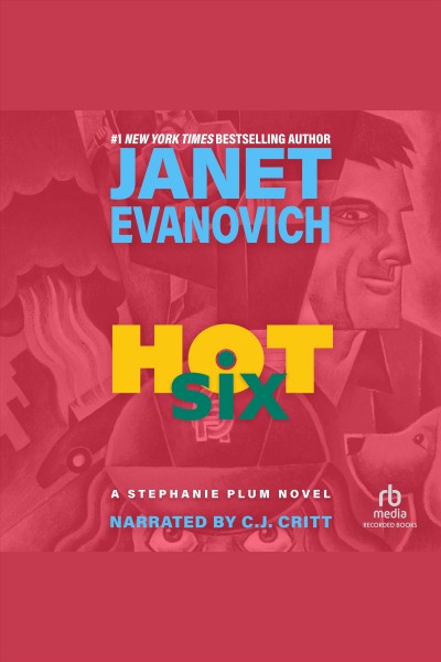 Hot six [electronic resource] / Janet Evanovich.