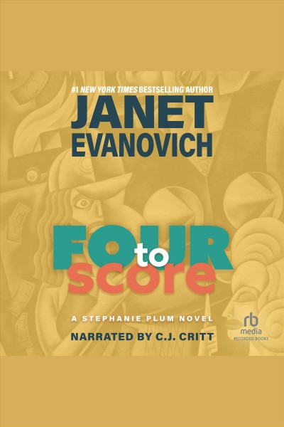 Four to score [electronic resource] / Janet Evanovich.