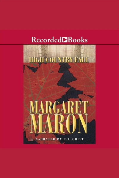 High country fall [electronic resource] / Margaret Maron.