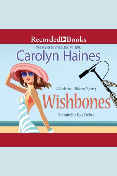 Wishbones [electronic resource] / Carolyn Haines.