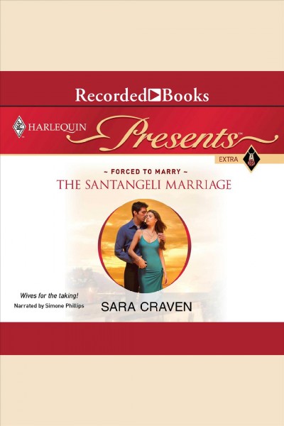 The Santangeli marriage [electronic resource] / Sara Craven.