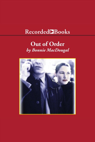 Out of order [electronic resource] / Bonnie MacDougal.