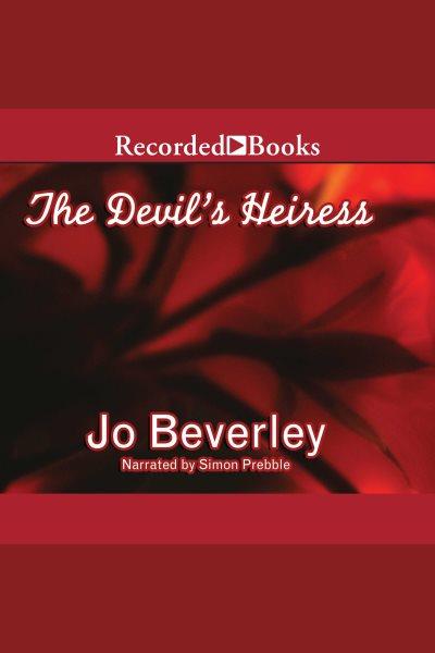 The devil's heiress [electronic resource] / Jo Beverley.
