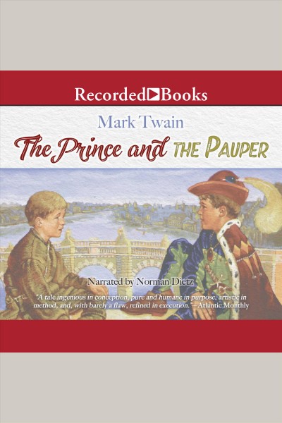 The prince and the pauper [electronic resource] / Mark Twain.