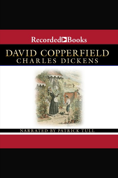 David Copperfield [electronic resource] / Charles Dickens.