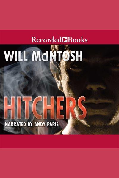 Hitchers [electronic resource] / Will McIntosh.