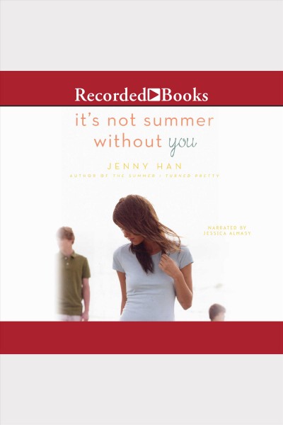 It's not summer without you [electronic resource] / Jenny Han.