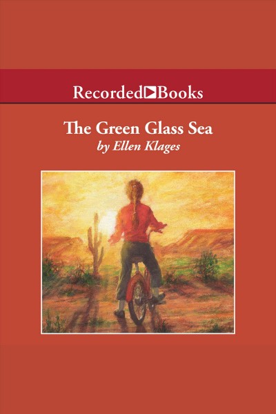 The green glass sea [electronic resource] / Ellen Klages.