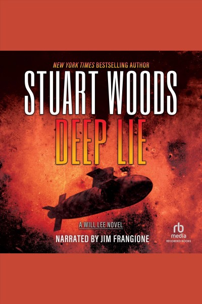 Deep lie [electronic resource] / Stuart Woods.