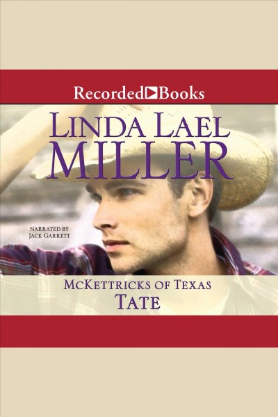Tate [electronic resource] / Linda Lael Miller.