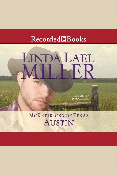 Austin [electronic resource] / Linda Lael Miller.