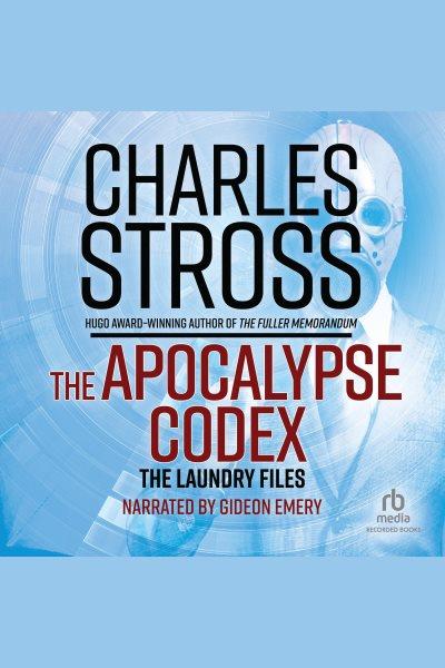 The apocalypse codex [electronic resource] / Charles Stross.