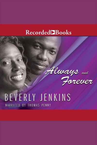 Always and forever [electronic resource] / Beverly Jenkins.